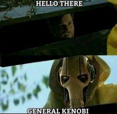 an image of a man looking at the camera with words above him that say hello there general kenobi