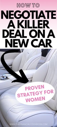 the cover of how to negotiate a killer deal on a new car by proven strategy for women