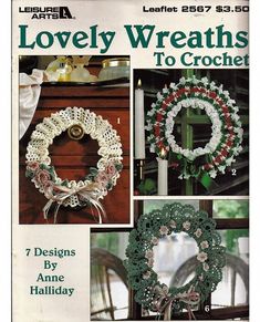 the front cover of lovely wreaths to crochet, with pictures of wreaths