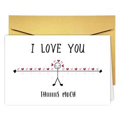 a card with the words i love you and an image of a stick figure on it