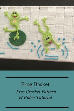 the frog basket is made with crochet and has two green frogs on it