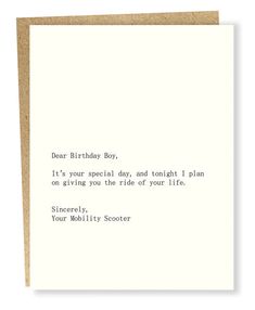 a card with the words dear birthday boy it's your special day, and tonight i plan on giving you the ride of your life