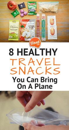 the 8 healthy travel snacks you can bring on a plane is shown with text overlay