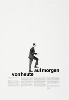 a man in a suit standing on top of a white sheet with the words'von heute auf morgen '