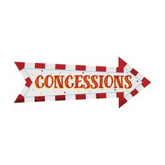 a red and white sign that says concesions on it's side, with the words concesions above it