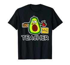 Teacher Shirt Avocado Shirt Funny Vegan Gifts Back To School T-Shirt Teacher Shirts With Avocados Avocado Costume, Vegetarian Gifts, Funny Teacher Gifts, Teacher Back To School, Kindergarten Shirts