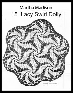 the pattern for lacy swirl doily is shown in black and white