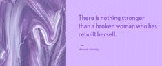 There is nothing stronger than a broken woman who has rebuilt herself. Chef Quotes, Cheesy Lines, Moody Quotes, Anne Lamott, Comedy Scenes, 15th Quotes, Stephen Covey, 20th Quote, Look At The Stars