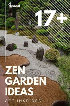 an image of a garden with rocks and grass in the foreground text reads 17 + zen garden ideas get inspired