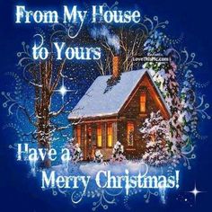 merry christmas from my house to yours have a merry christmas greeting card for friends and family