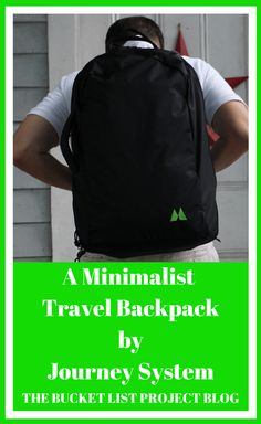 a backpack with the words minimalist travel backpack by journey system