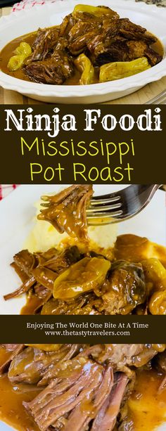 two plates with food on them and the words ninja food mississippi pot roast