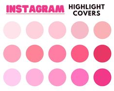 pink and red circles with the words instagram highlight covers on them in different colors