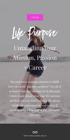 a woman standing in the sand with her arms spread out, texting life purpose untangling your mission, passion and career