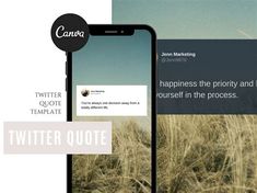 an iphone with the caption'twitter quote'on it next to a photo of a wheat field