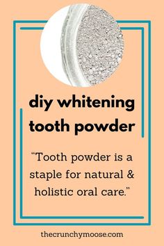 Whiten Your Teeth Easily At Home Homemade Tooth Powder, Diy Tooth Powder, Remineralizing Tooth Powder, White Teeth Diy, Diy Mouthwash, Remineralize Teeth, Diy Toothpaste