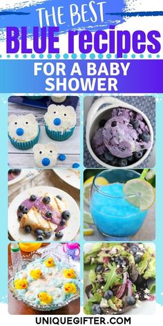 the best blue recipes for a baby shower with pictures of different foods and desserts