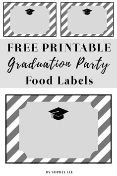 free printable graduation party food labels