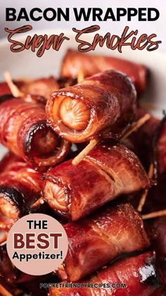 bacon wrapped sugar - smokies are the best appetizer