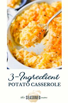 the cover of three ingredient potato casserole is shown with a spoon in it