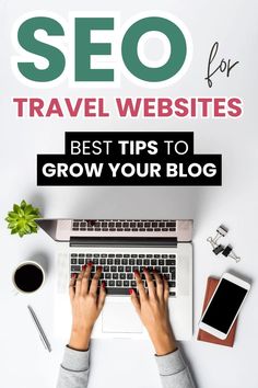 a person typing on a laptop with the title'best tips to grow your blog '