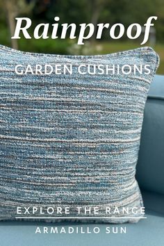 Rainproof garden cushions. Explore the range at Armadillo Sun. Text over a photograph of a woven textured outdoor throw cushion in shades of blue, white, turquoise, and grey. Rain And Sunshine, White Inspiration