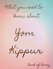 the words you need to know about yon kippur and of honey written in cursive writing