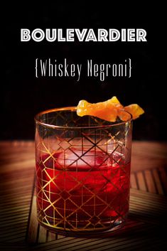 The Boulevardier (a Negroni with whisky) is a warm and lavish cocktail made from just three ingredients: Whisky, Sweet Vermouth, and Campari. #boulevardier #whisky #cocktail #negroni #holiday | alittleandalot.com 2024 Cocktails, Boulevardier Cocktail Recipe, Boulevardier Cocktail, Popular Cocktail Recipes, Unique Cocktail Recipes, Tasty Cocktails, Whisky Cocktail