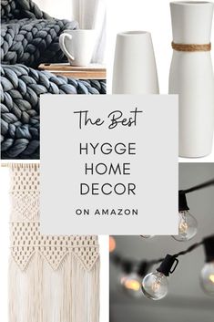 the best hygge home decor on amazon is featured in this postcard