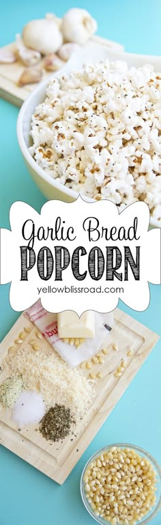 garlic bread popcorn recipe with text overlay