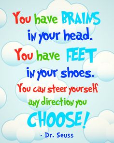 a quote from dr seuss on how to use your feet