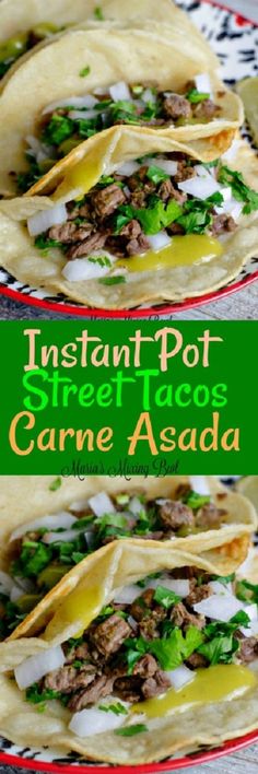 instant pot street tacos with carne asada in the middle on a plate