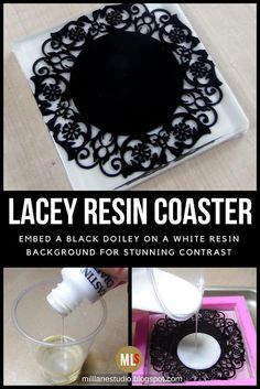 the instructions for how to make a lacey resinin coaster with black and white designs