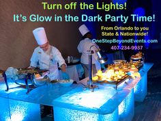 two chefs are preparing food at a buffet table with blue lights on the sides and an advertisement for it's glow in the dark party time