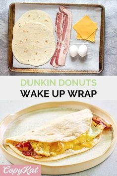 two pictures with different types of food on them and the words dunkin donuts wake up wrap