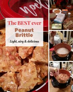 the best ever peanut brittle light, airy and delicious with ingredients to make it