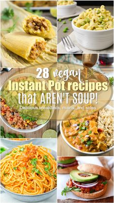 28 vegan instant pot - recipes that aren't soup, including pasta and veggies