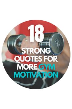 18 Strong Quotes for more GYM Motivation Gym Encouragement Quotes, Short Workout Quotes, Positive Gym Quotes Motivation, Short Gym Quotes, Short Encouraging Words, Getting Stronger Quotes, Gym Quotes For Women, Gym Quotes Motivational, Powerlifting Quotes