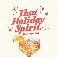 an advertisement for the holiday spirit, featuring a cocktail in a coupe glass with orange wedges