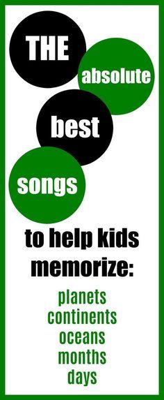 the best songs to help kids memorizze