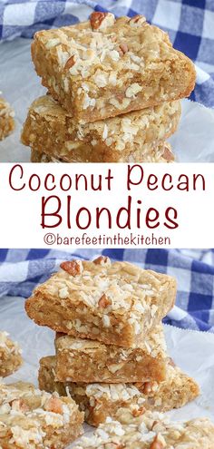 coconut pecan blondies stacked on top of each other with the text overlay