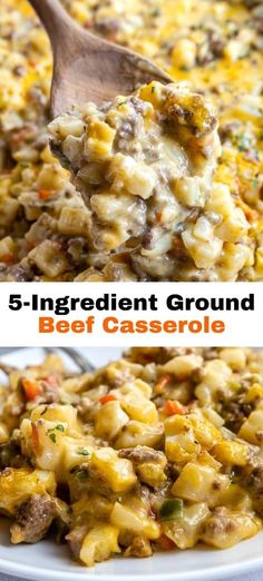 a spoon full of beef casserole on top of a white plate with the words 5 ingredient ground beef casserole