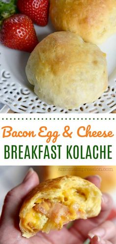 bacon egg and cheese breakfast kolache on a white plate next to strawberries