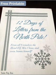 a sheet of paper with the words 12 days of letters from the north pole on it