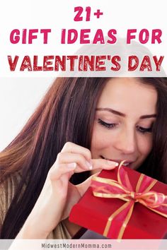 a woman holding a present box with the words 21 gift ideas for valentine's day