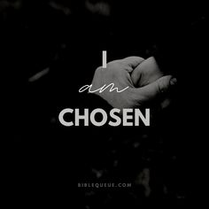 two hands holding each other with the words i am chosen above them in white lettering