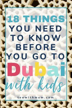 18 Things you need to know before visiting Dubai with kids 1 Year Baby, Unmarried Women, Living In Dubai, Muslim Countries, Kids Schedule, Family Holiday, Travel With Kids