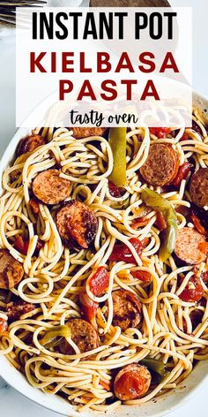 Instant Pot kielbasa pasta with peppers onions and tomatoes in a serving dish Keilbasa Recipes Instapot, Instant Pot Kielbasa Recipes, Keilbasa Recipes Pasta, Recipes With Beef Kielbasa, Easy Instapot Recipes, Kielbasa Pasta, How To Cook Kielbasa, Easy Pressure Cooker Recipes, Kielbasa Recipes