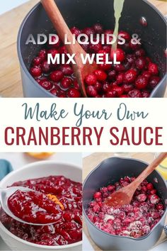 cranberry sauce in a pot with the words make your own cranberry sauce