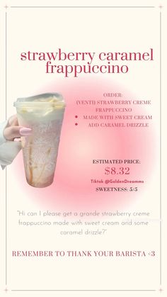 a flyer for a strawberry caramel frappuccino drink, with an image of a hand holding a cup